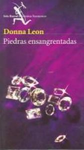 book cover of Piedras Ensangrentadas (Biblioteca Formentor) by Donna Leon