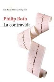 book cover of La contravida by Philip Roth