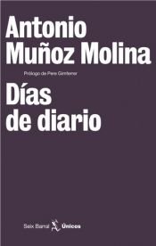 book cover of Días de diario by Antonio Muñoz Molina