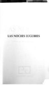 book cover of Las Noches Lugubres by Alfonso Sastre