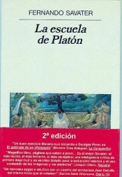 book cover of La Escuela de Platon (Narrativas Hispanicas) by Fernando Savater