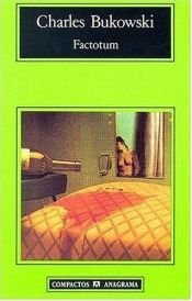 book cover of Factotum (edición española) by Charles Bukowski