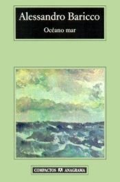 book cover of Oceano Mar by Alessandro Baricco
