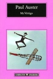 book cover of Mr. Vértigo by Paul Auster