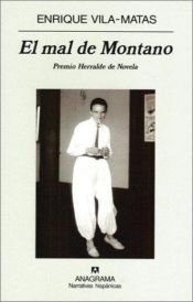 book cover of El mal de Montano (Narrativas Hispanicas) by Enrique Vila-Matas