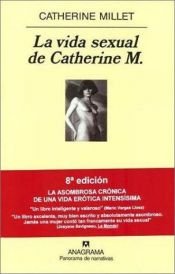 book cover of La vida sexual de Catherine M by Catherine Millet