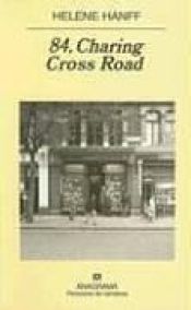 book cover of 84, Charing Cross Road by Helene Hanff