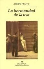 book cover of La Hermandad de La Uva by John Fante