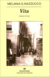 book cover of Vita by Melania G. Mazzucco