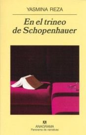 book cover of En el trineu de Schopenhauer by Yasmina Reza