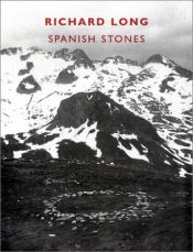 book cover of Richard Long: Spanish Stones by Gloria Moure