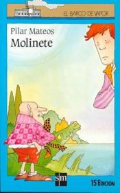 book cover of Molinete by Pilar Mateos