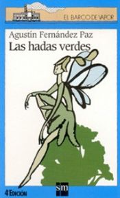 book cover of Las hadas verdes by Asun Balzola