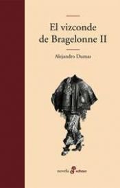 book cover of El Vizconde de Bragelonne II by Alexandre Dumas