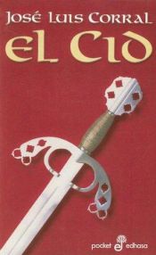 book cover of El cid (I) by Jose Luis Corral Lafuente