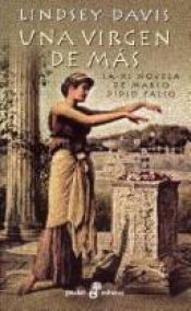 book cover of Una Virgen de m : la XI novela de Marco Didio Falco by Lindsey Davis