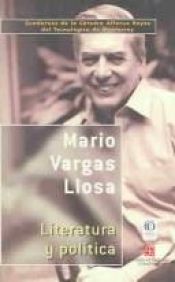book cover of Literatura Y Politica by Марио Варгас Льоса