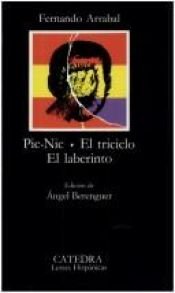 book cover of Pic-Nic El Triciclo El Laberinto by Fernando Arrabal