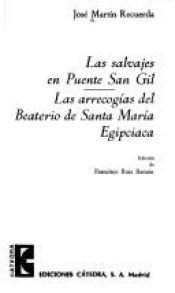 book cover of Las salvajes en Puente San Gil by José Martín Recuerda