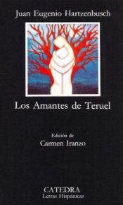 book cover of LosAmantes de Teruel by Juan Eugenio Hartzenbusch