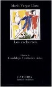book cover of Los cachorros by Mario Vargas Llosa