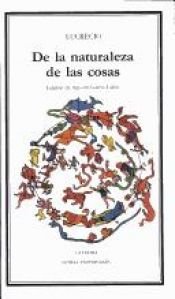book cover of De La Naturaleza De Las Cosas (Letras Universales) by Lucrecio