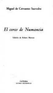 book cover of El cerco de numancia = Le siège de Numance (espagnol et français) by Miguel de Cervantes Saavedra
