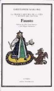 book cover of La trágica historia del doctor Fausto by Christopher Marlowe