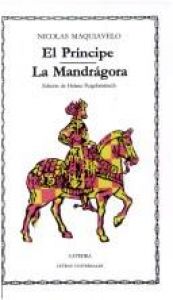 book cover of El Principe; La Mandragora (Letras Universales) by Nicolas Machiavel