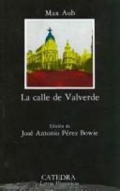 book cover of La calle de Valverde by Max Aub