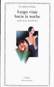 book cover of Largo viaje hacia la noche by Eugene O'Neill