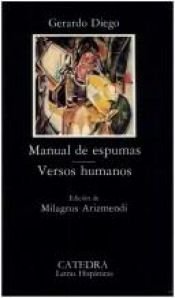 book cover of Manual de espumas : Versos humanos by Gerardo Diego
