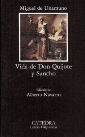 book cover of Miguel de Unamuno. Vida de Don Quijote y Sancho según Miguel de Cervantes Saavedra, explicada y comentada por Miguel de Unamuno, 8a edición by Miguel de Unamuno