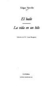 book cover of El baile : La vida en un hilo by Edgar Neville