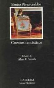 book cover of Cuentos fantásticos by Benito Pérez Galdós