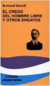 book cover of El credo del hombre libre y otros ensayos by Bertrand Russell