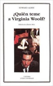 book cover of ¿Quién teme a Virginia Woolf? by Edward Albee