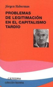 book cover of Problemas De Legitimacion En El Capitalismo Tardio (Teorema Serie Menor) by Jürgen Habermas