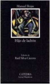 book cover of Hijo De Ladrón by Manuel Rojas