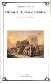 book cover of Historia de dos ciudades by Charles Dickens