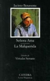 book cover of Señora Ama ; La malquerida by Jacinto Benavente