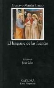 book cover of El Lenguaje De Las Fuentes by Gustavo Martín Garzo