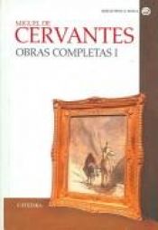book cover of Obras completas(V. I) by Miguel de Cervantes Saavedra