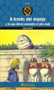 book cover of A traves del espejo by Lewis Carroll