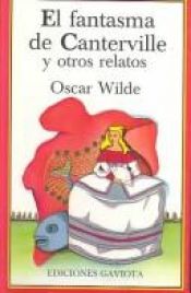 book cover of El fantasma de Canterville y otros relatos by Oscar Wilde