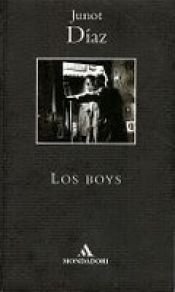 book cover of Los boys by Junot Díaz