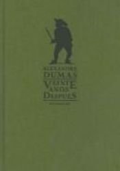 book cover of Veinte años después by Aleksander Dumas
