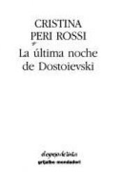 book cover of Dostoevsky's Last Night by Cristina Peri Rossi