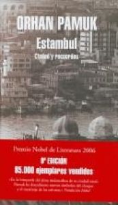 book cover of Estambul / Istanbul: Ciudad y Recuerdos/ Memories and the City by Orhan Pamuk