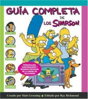 book cover of Guía completa de los Simpson by Matt Groening|Ray Richmond